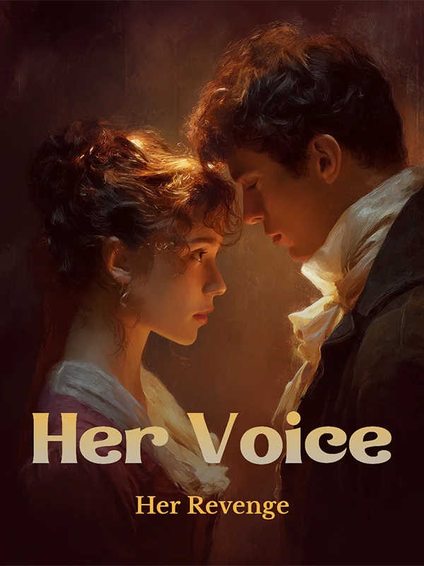 Her Voice, Her Revenge