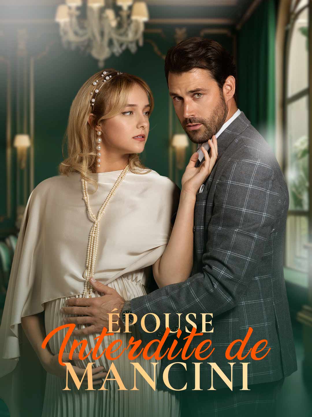 Épouse Interdite de ManciniMini-séries