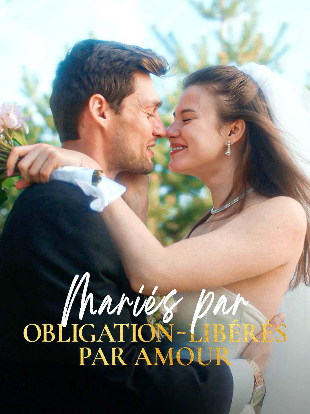 Mariés par Obligation - Libérés par AmourMini-séries
