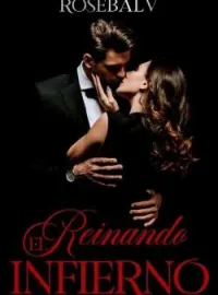 Portada de la novela Reinando en el infierno