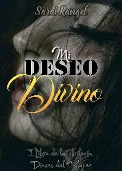 Portada de la novela Mi Deseo Divino