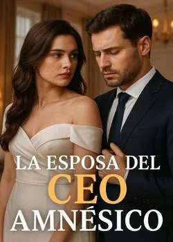 Portada de la novela La esposa del CEO Amnesico