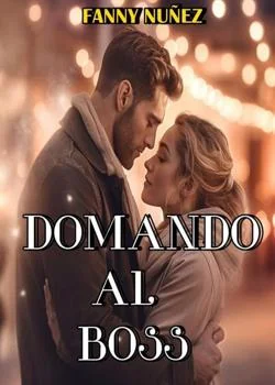 Portada de la novela DOMANDO AL BOSS