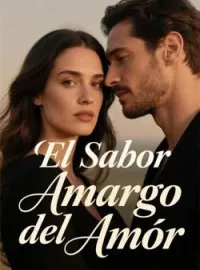 Portada de la novela El Sabor Amargo del Amor