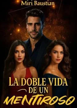 Portada de la novela La doble vida de un mentiroso