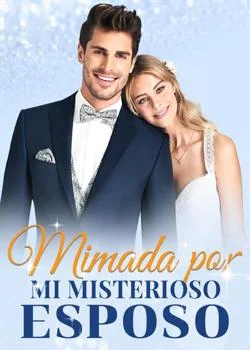Portada de la novela Mimada por mi misterioso esposo