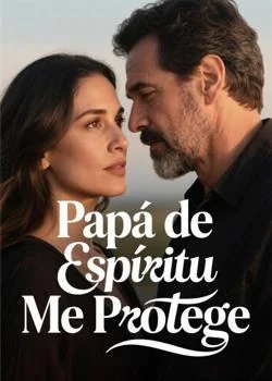 Papá de Espíritu Me Protege
