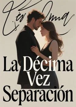 Portada de la novela La Décima Vez Separación