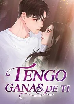 Portada de la novela Tengo Ganas de Ti