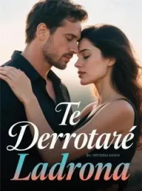 Portada de la novela Te Derrotaré Ladrona