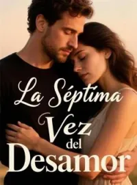 Portada de la novela La Séptima Vez del Desamor