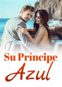 Portada de la novela Su Príncipe Azul