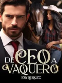 Portada de la novela De CEO a vaquero