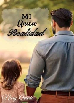 Portada de la novela Mi única realidad
