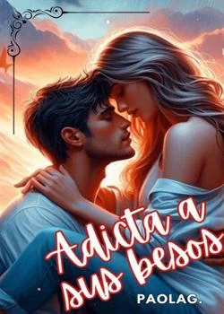 Portada de la novela ADICTA A SUS BESOS