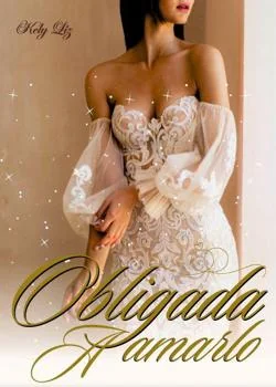 Portada de la novela Obligada a amarlo