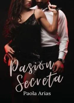 Portada de la novela Pasión Secreta