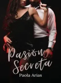Portada de la novela Pasión Secreta