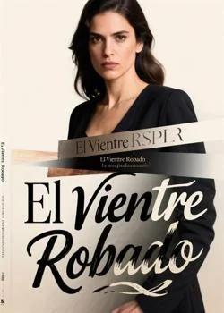 Portada de la novela El Vientre Robado