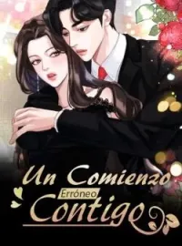 Portada de la novela Un Comienzo Erróneo Contigo