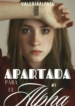 Apartada Para El Alpha (I libro)