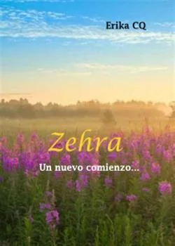 Portada de la novela Zehra. Un nuevo comienzo.