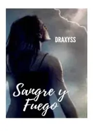 Portada de la novela Sangre y Fuego