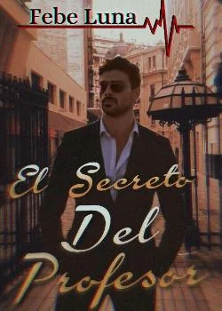 Portada de la novela El Secreto Del Profesor