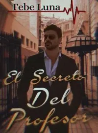 Portada de la novela El Secreto Del Profesor