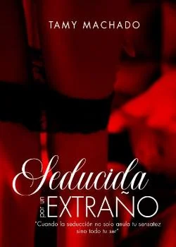 Portada de la novela Seducida por un extraño