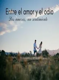 Portada de la novela Entre el amor y el odio