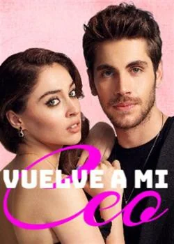 Portada de la novela CEO, vuelve a mí