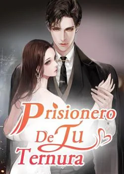 Portada de la novela Prisionero De Tu Ternura