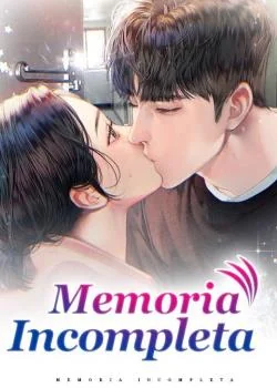 Portada de la novela Memoria Incompleta