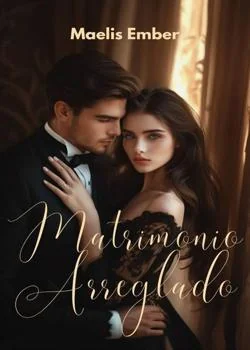 Portada de la novela Matrimonio Arreglado