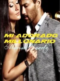 Portada de la novela Mi adorado millonario