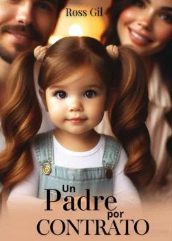 Portada de la novela Un padre por contrato 
