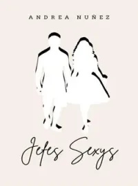 Portada de la novela Jefes sexys ( I & II)