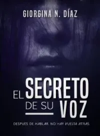 Portada de la novela El secreto de su voz