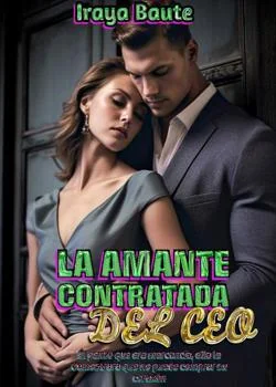 Portada de la novela La amante contratada del CEO