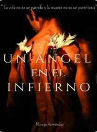 Portada de la novela UN ÁNGEL EN EL INFIERNO