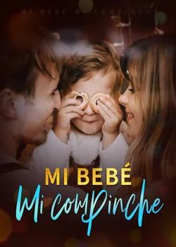 Portada de la novela Mi bebé, mi compinche