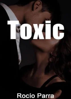Portada de la novela Toxic 