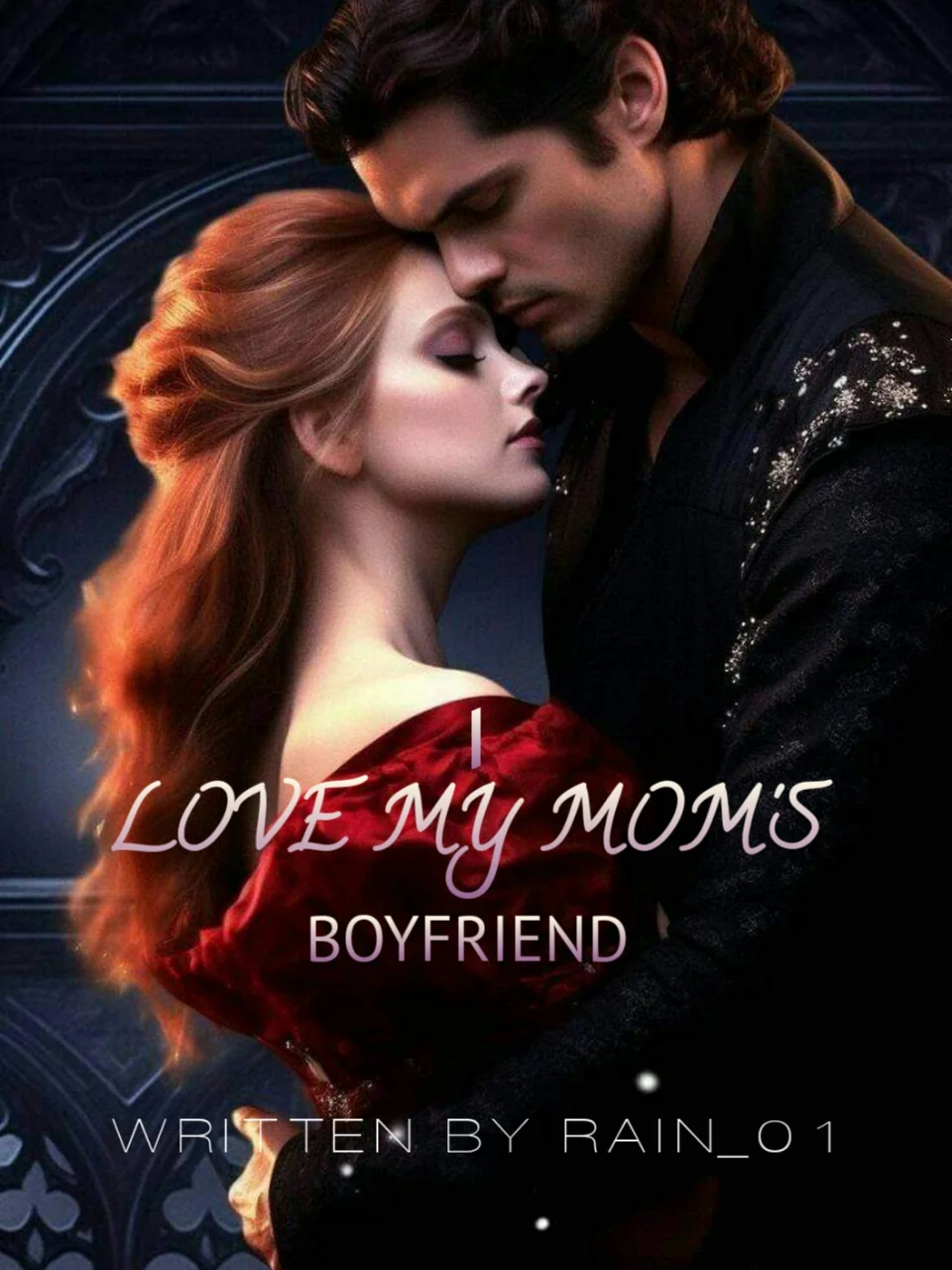 I love my mom's boyfriend Novel Cover