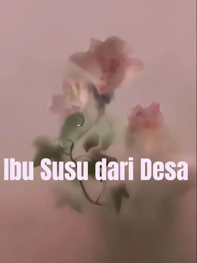 Ibu Susu dari Desa
