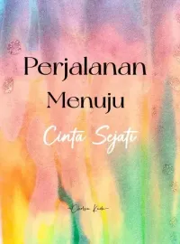 Sampul Novel Perjalanan Menuju Cinta Sejati