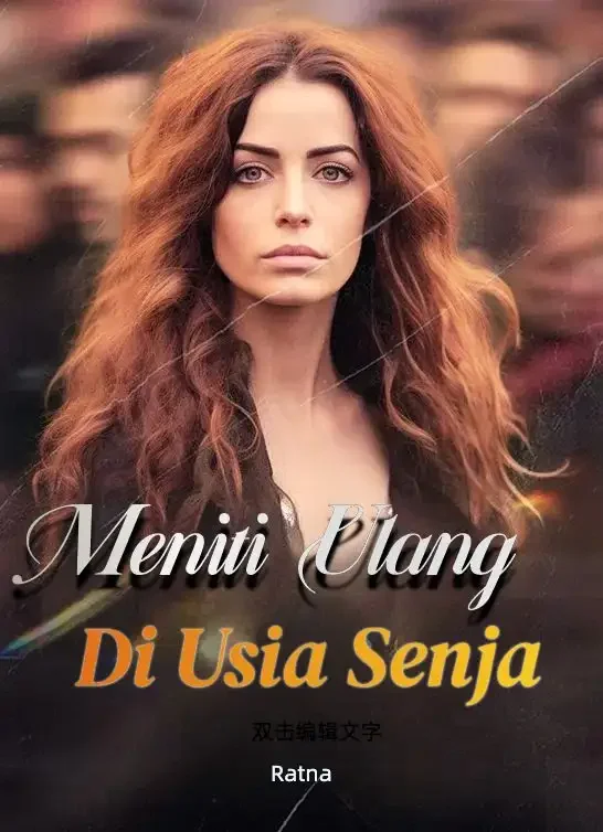 Sampul Novel Meniti Ulang di Usia Senja