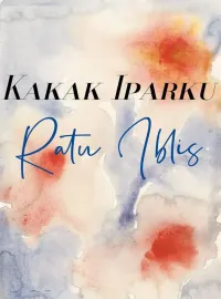 Sampul Novel Kakak Iparku Ratu Iblis