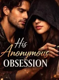 His Anonymous Obsession