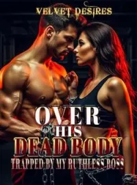Trapped By My Ruthless Boss Novel Cover